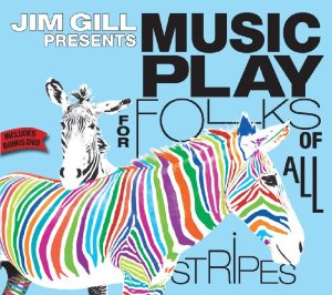 jim gill presents music play