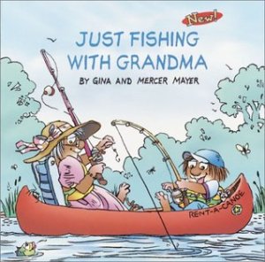 just fishing with grandma